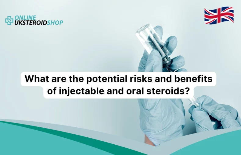 injectable and oral steroids