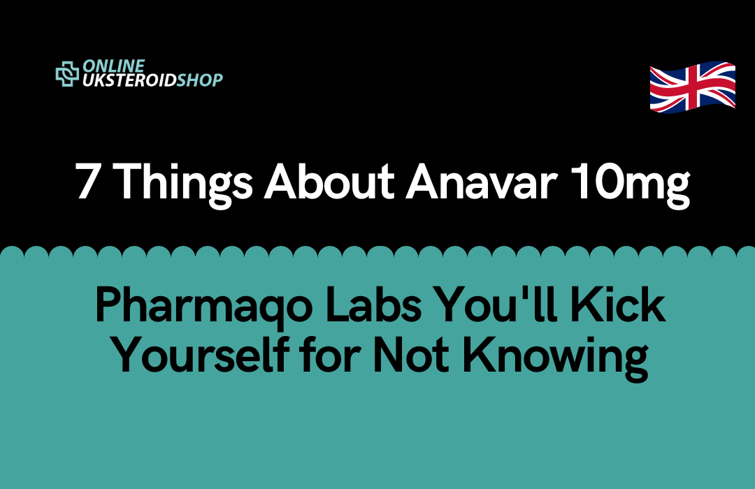 Anavar-10mg-Pharmaqo-Labs
