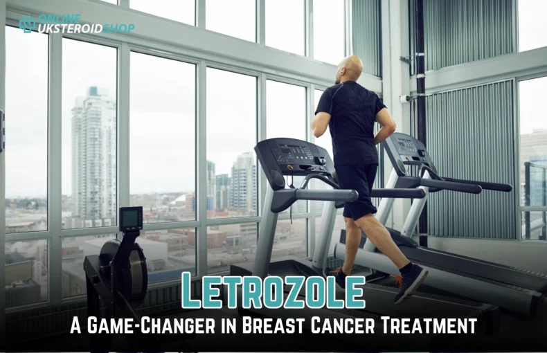 Letrozole A Game-Changer in Breast Cancer Treatment