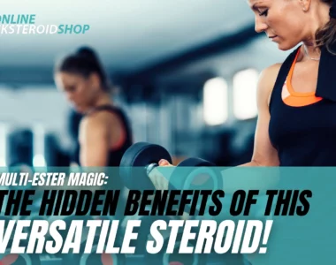 The Hidden Benefits of Multi-Ester Steroids