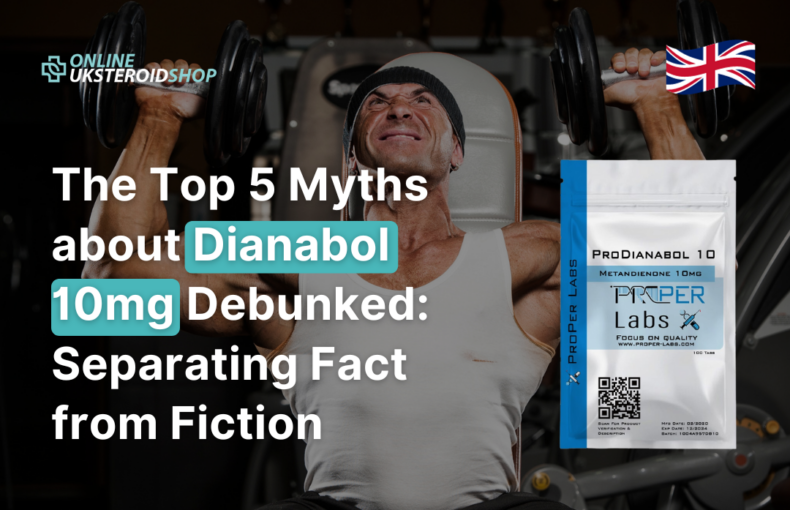 The Top 5 Myths about Dianabol 10mg Debunked: Separating Fact from Fiction