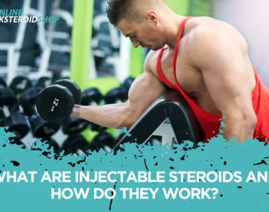 What Are Injectable Steroids and How Do They Work?