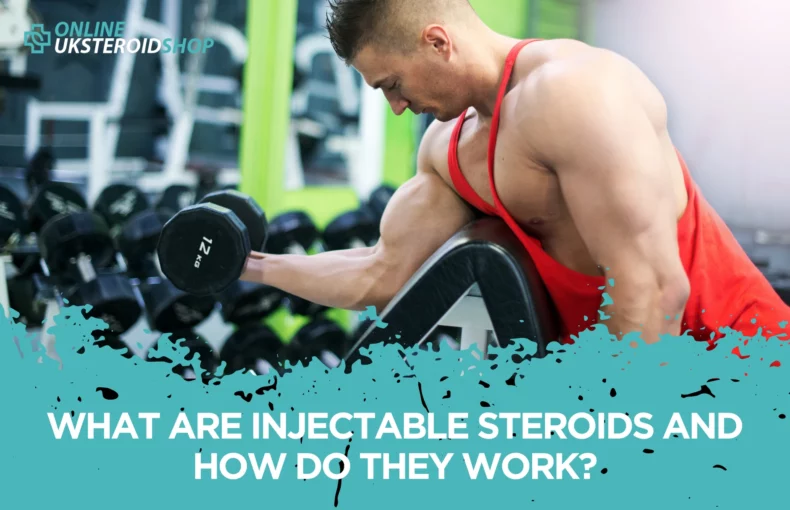 What Are Injectable Steroids and How Do They Work?